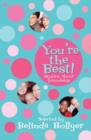 Image for You&#39;re the best!  : stories about friendship