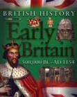 Image for Early Britain 500,000 BC-AD 1154