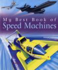 Image for My Best Book Of Speed Machines