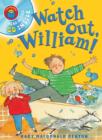 Image for I Am Reading with CD: Watch Out William!