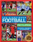 Image for The Kingfisher Football Encyclopedia