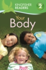Image for Kingfisher Readers:Your Body (Level 2: Beginning to Read Alone)