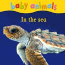 Image for Baby Animals: In the Sea