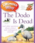 Image for I Wonder Why The Dodo Is Dead