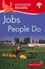 Image for Kingfisher Readers: Jobs People Do (Level 1: Beginning to Read)