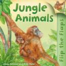 Image for Flip the Flaps: Jungle Animals