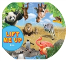 Image for Lift Me Up! Zoo