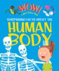 Image for Surprising facts about the human body