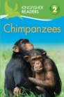 Image for Kingfisher Readers: Chimpanzees (Level 2 Beginning to Read Alone)