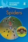 Image for Kingfisher Readers: Spiders (Level 4: Reading Alone)