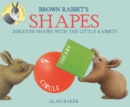 Image for Little Rabbits: Brown Rabbit&#39;s Shapes