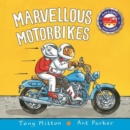 Image for Amazing Machines: Marvellous Motorbikes