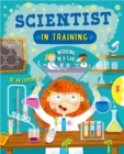 Image for Scientist in training