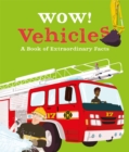 Image for Vehicles  : a book of extraordinary facts