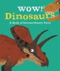 Image for Dinosaurs  : a book of extraordinary facts