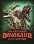 The Kingfisher Dinosaur Encyclopedia - Benton, Michael