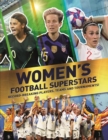 Image for Women's football superstars  : record-breaking players, teams and tournaments!