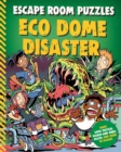 Image for Eco dome disaster