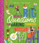 Image for Really Big Questions for Daring Thinkers: Science