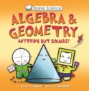 Image for Algebra &amp; Geometry