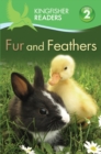 Image for Kingfisher Readers L2: Fur and Feathers