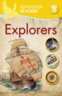 Image for Kingfisher Readers L5: Explorers