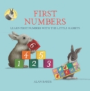 Image for Little Rabbits&#39; First Numbers : Learn first numbers with the Little Rabbits
