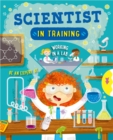 Image for Scientist in Training