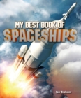 Image for My Best Book of Spaceships
