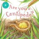 Image for Are You a Centipede?