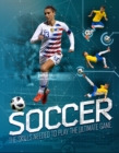 Image for Soccer : The Ultimate Guide to the Beautiful Game