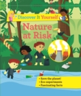 Image for Discover It Yourself: Nature At Risk