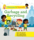 Image for Discover It Yourself: Garbage and Recycling