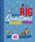 Image for Really Big Questions For Daring Thinkers