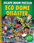 Image for Escape Room Puzzles: Eco Dome Disaster