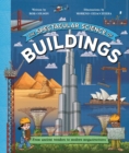 Image for The Spectacular Science of Buildings