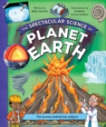 Image for The Spectacular Science of Planet Earth