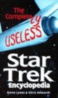 Image for The completely useless unauthorised Star Trek encyclopedia