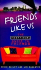 Image for Friends like us  : the unofficial guide to Friends