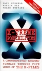 Image for X-treme possibilities  : a comprehensively expanded rummage through five years of The X-Files