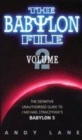Image for The Babylon file  : the definitive unauthorised guide to J. Michael Straczynski&#39;s Babylon 5Vol. 2