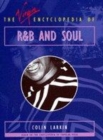Image for The Virgin encyclopedia of R&amp;B and soul