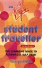 Image for The Virgin Student Traveller&#39;s Handbook