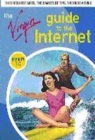 Image for The Virgin Guide to the Internet