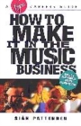 Image for How to Make it in the Music Business