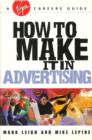 Image for How to make it in advertising