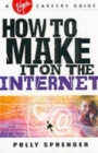 Image for How to Make it on the Internet