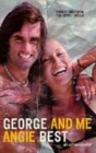 Image for George and me  : my autobiography