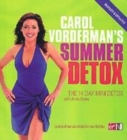 Image for Carol Vorderman&#39;s summer detox  : the 14 day mini detox