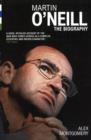 Image for Martin O&#39;Neill  : the biography